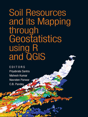 cover image of Soil Resources and Its Mapping Through Geostatistics Using R and QGIS 